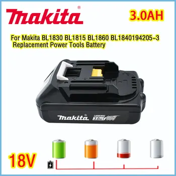 Литиево-йонна батерия 18V Makita 3.0 Ah подходящ за Makita BL1830 BL1815 BL1860 BL1840 194205-3 Изображение