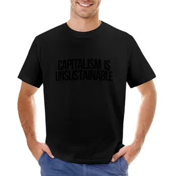 Капитализмът е нестабилна, тениски с надписи, естетична дрехи, летни блузи, мъжки t-shirt Изображение